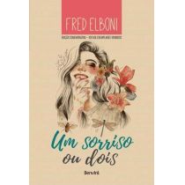 Livro - Um Sorriso ou Dois - Edição Comemorativa - Capa Dura - Fred Elboni