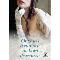 Livro - Onze Leis A Cumprir na Hora de Seduzir - Os Números do Amor - Livro III - Sarah Maclean