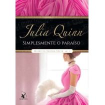 Livro - Simplesmente o Paraíso - Quarteto Smythe-Smith - Livro 1 - Julia Quinn