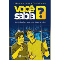 Livro - Você Sabia ? + de 400 Coisas Que Você Deveria Saber - Lukas Marques / Daniel Molo
