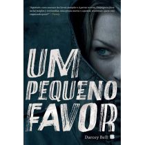 Livro: Um Pequeno Favor - Darcey Bell