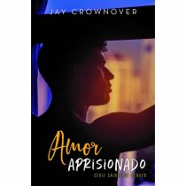 Livro: Amor Aprisionado - Jay Crownover