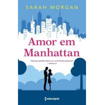 Livro - Amor Em Manhattan - Sarah Morgan