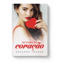 Livro: Do Fundo do Coração - Eduardo França