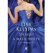 Livro - Desejo À Meia-noite – Os Hathaways 1 - Lisa Kleypas