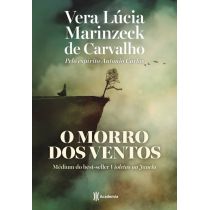 Livro: O Morro Dos Ventos - Vera Lúcia Marinzeck 