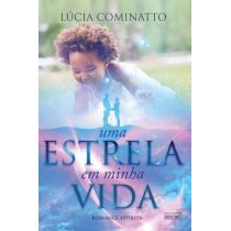 Livro - Uma Estrela Em Minha Vida - Lúcia Cominatto