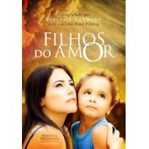 Livro - Filhos do Amor - Berenice Germano