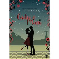Livro: Cadu e Mari - A.C. Meyer