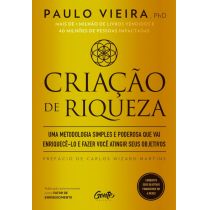 Livro - Criação De Riqueza: Uma Metodologia...Objetivos - Paulo Vieira