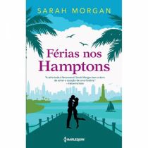 Livro: Férias Nos Hamptons - Sarah Morgan