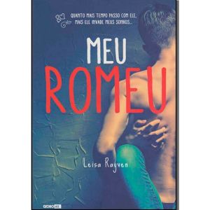 Livro: Meu Romeu - Leisa Rayven