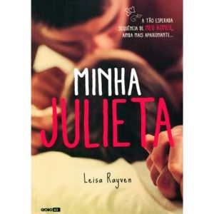 Livro: Minha Julieta - Leisa Rayven