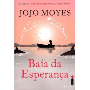 Livro: Baía da Esperança - Jojo Moyes