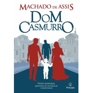 Livro: Dom Casmurro - Machado de Assis