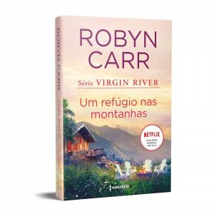 Livro: Um Refúgio nas Montanhas - Robyn Carr