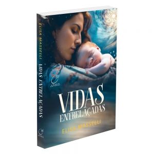 Livro - Vidas entrelaçadas - Elisa Masseli