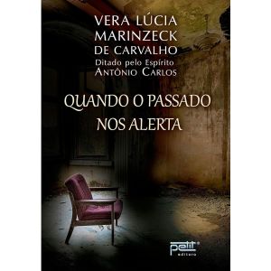 Livro: Quando O Passado Nos Alerta