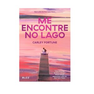 Me Encontre No Lago - Carley Fortune